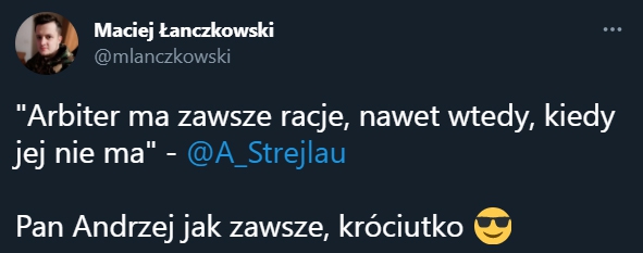 Andrzej Strejlau o tym, kiedy arbiter ma racje... :D